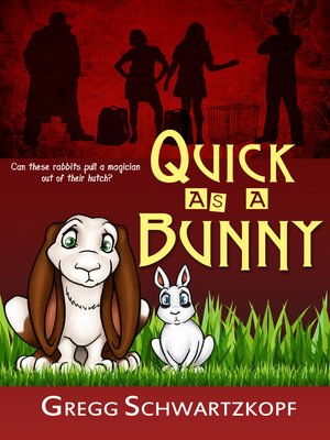 cover image of Quick as a Bunny